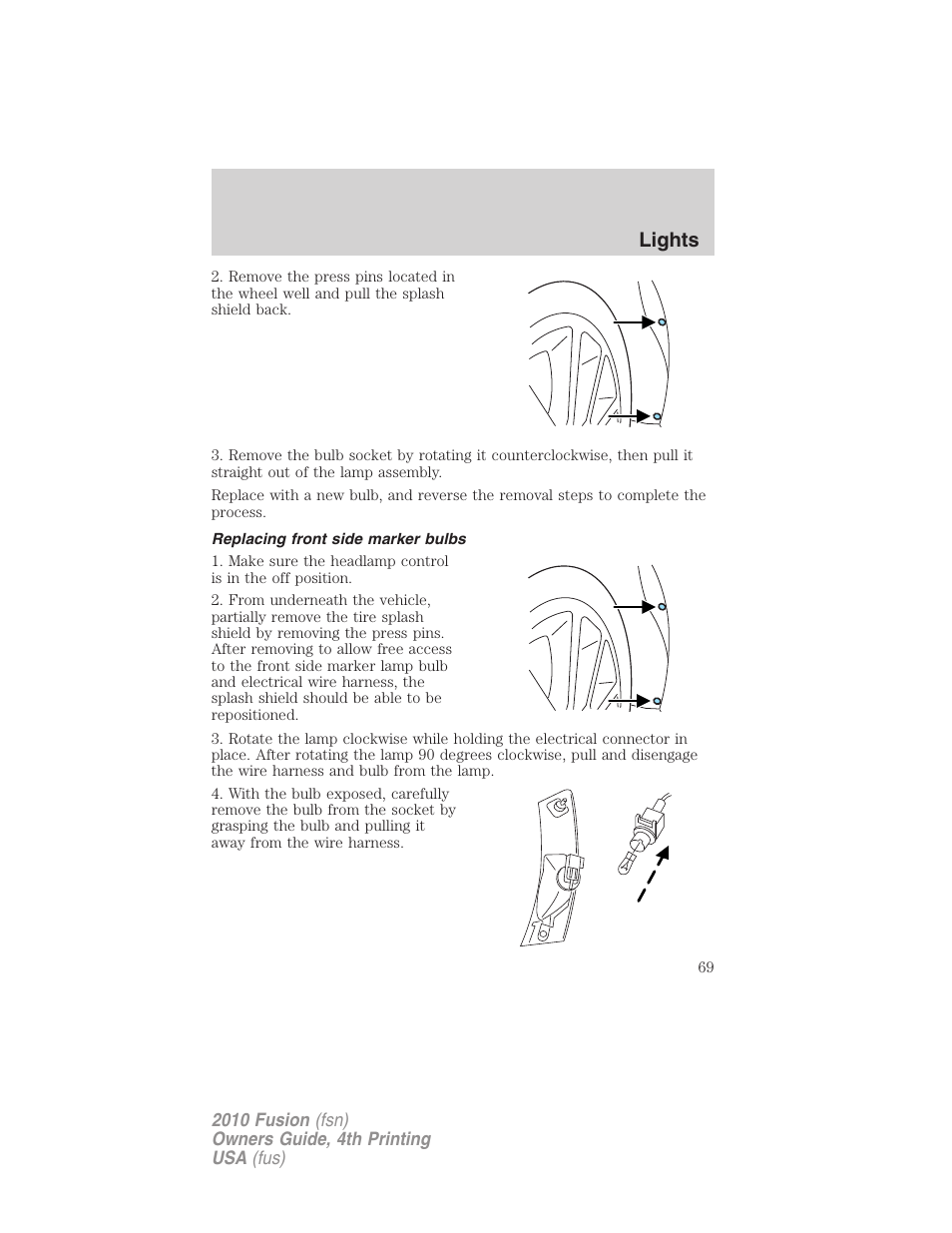 Replacing front side marker bulbs, Lights | FORD 2010 Fusion v.4 User Manual | Page 69 / 340