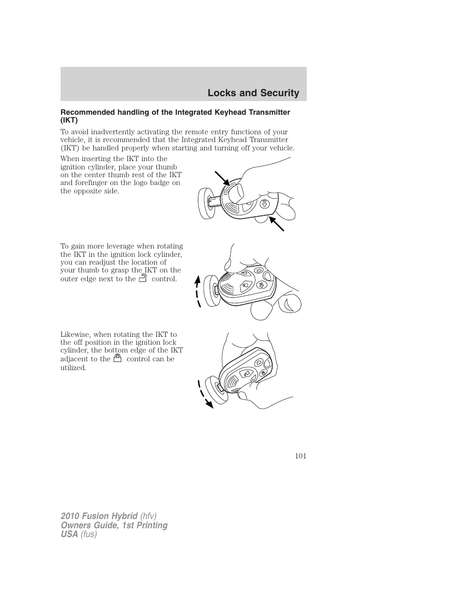 Locks and security | FORD 2010 Fusion Hybrid v.1 User Manual | Page 101 / 326