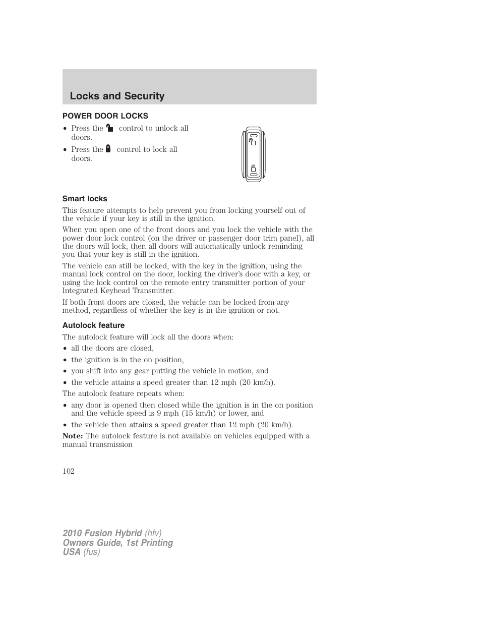 Power door locks, Smart locks, Autolock feature | Locks, Locks and security | FORD 2010 Fusion Hybrid v.1 User Manual | Page 102 / 326