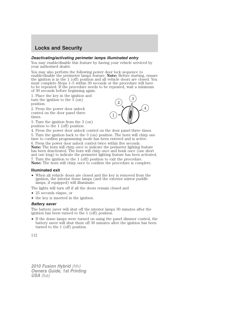 Illuminated exit, Battery saver, Locks and security | FORD 2010 Fusion Hybrid v.1 User Manual | Page 112 / 326