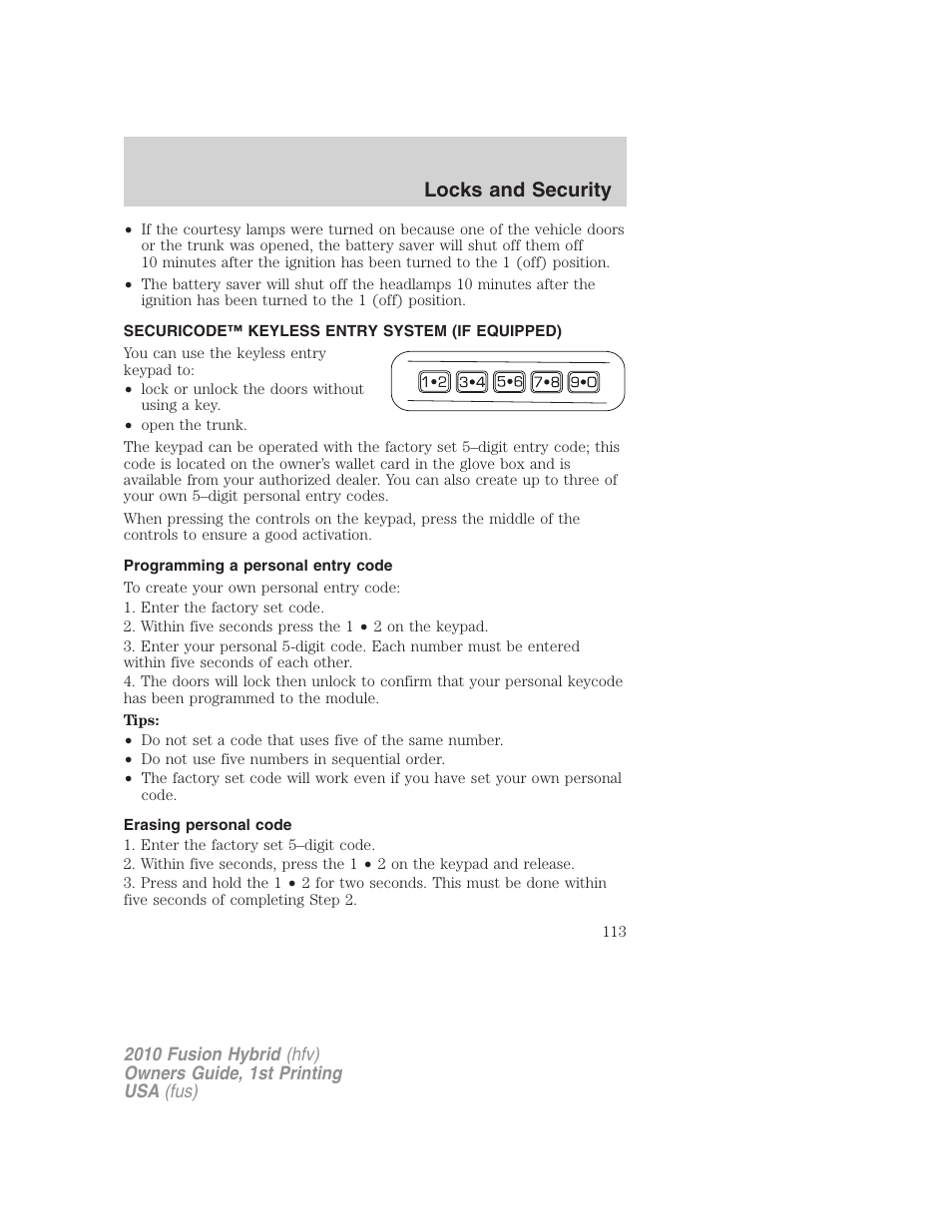 Securicode™ keyless entry system (if equipped), Programming a personal entry code, Erasing personal code | Locks and security | FORD 2010 Fusion Hybrid v.1 User Manual | Page 113 / 326