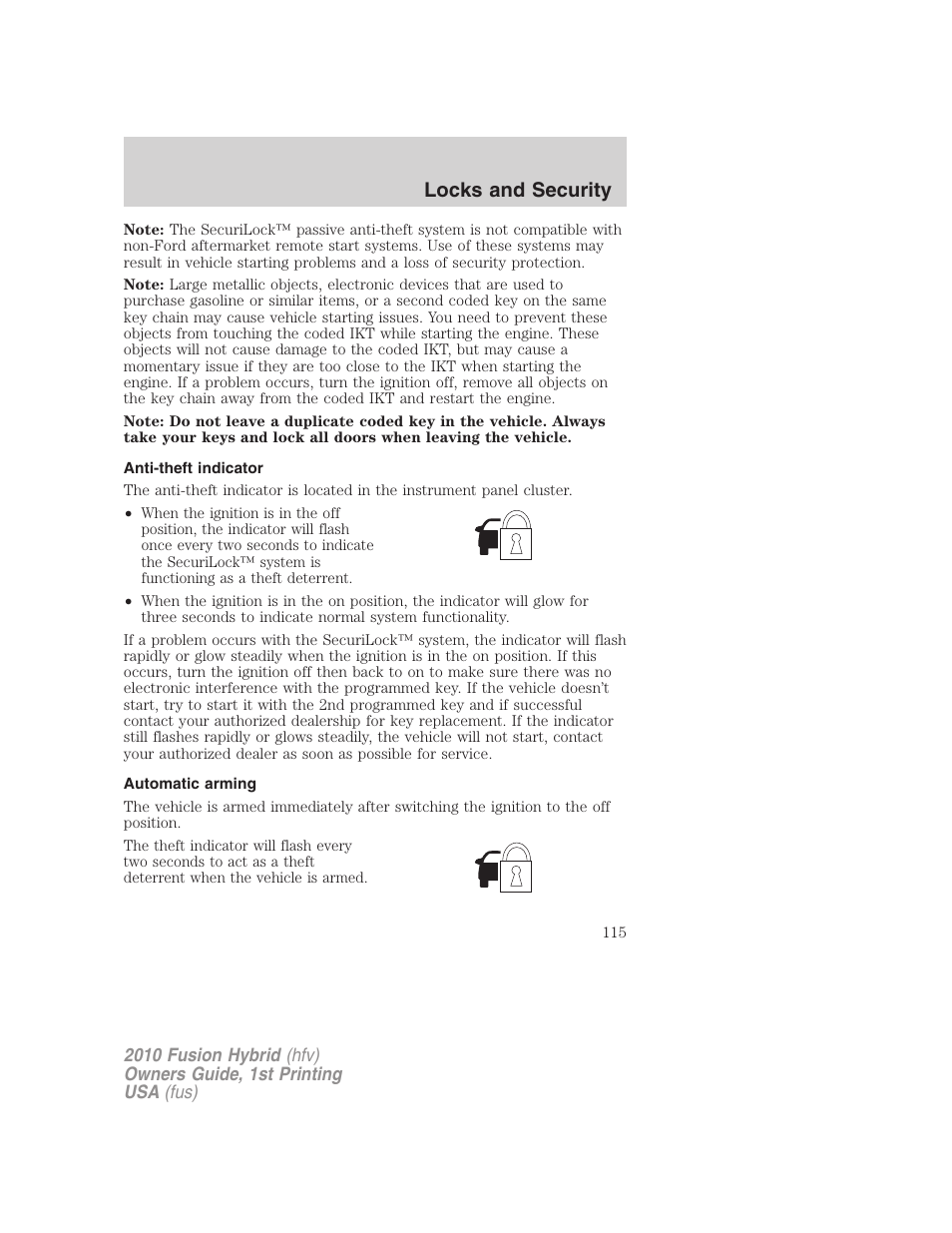 Anti-theft indicator, Automatic arming, Locks and security | FORD 2010 Fusion Hybrid v.1 User Manual | Page 115 / 326