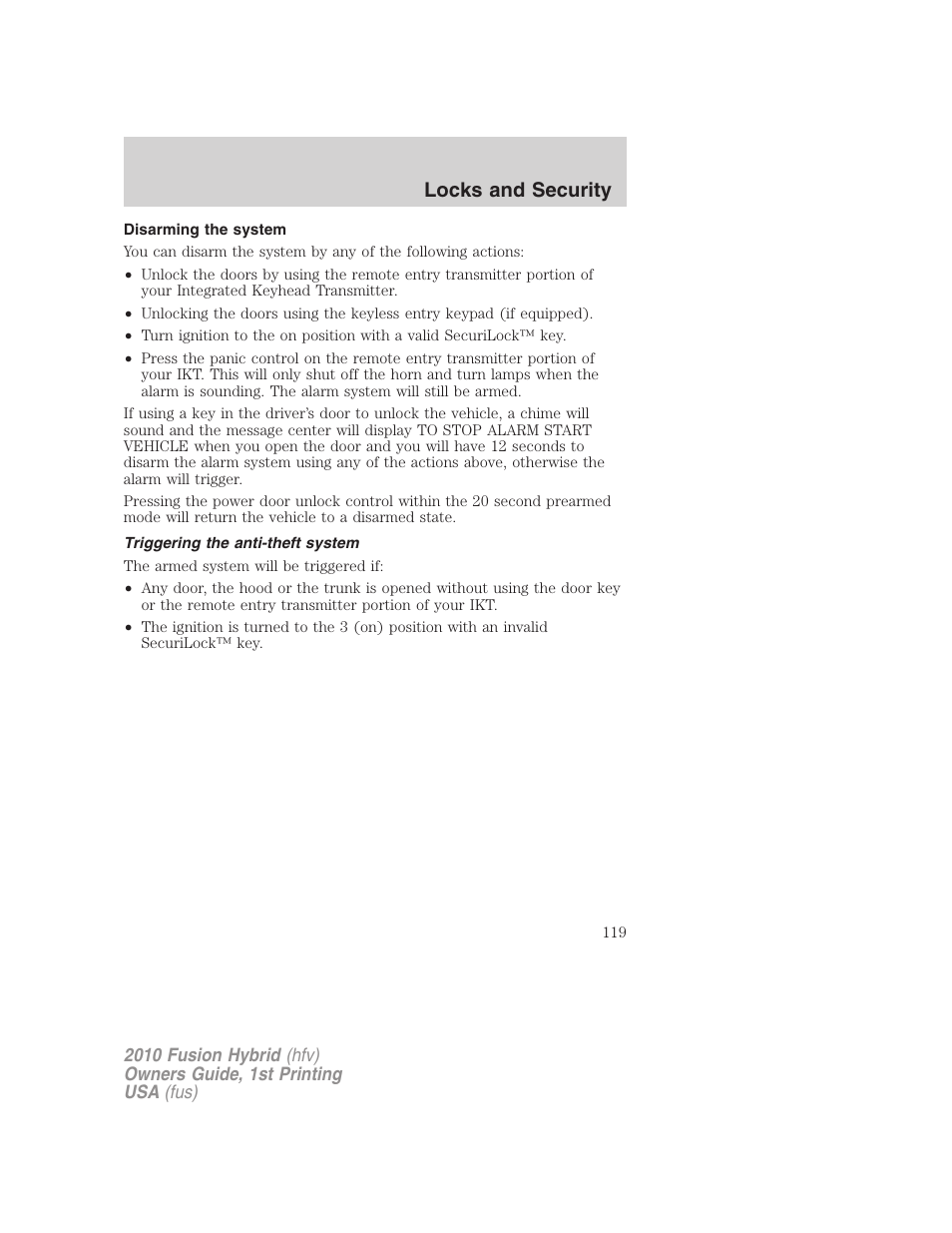 Disarming the system, Triggering the anti-theft system, Locks and security | FORD 2010 Fusion Hybrid v.1 User Manual | Page 119 / 326