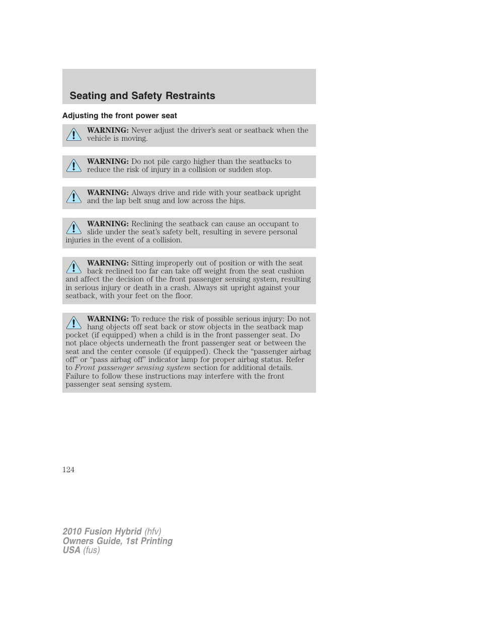 Adjusting the front power seat, Seating and safety restraints | FORD 2010 Fusion Hybrid v.1 User Manual | Page 124 / 326