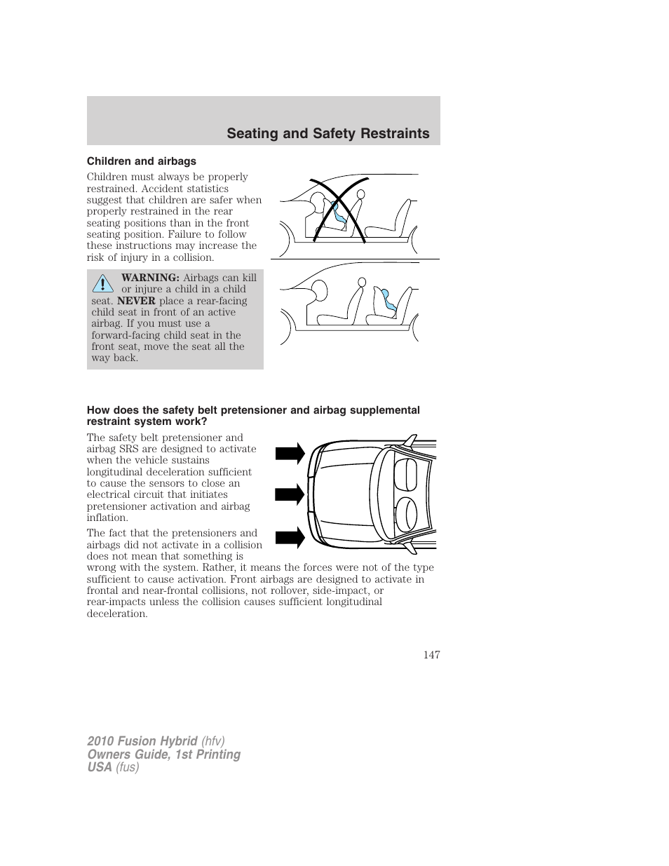 Children and airbags, Seating and safety restraints | FORD 2010 Fusion Hybrid v.1 User Manual | Page 147 / 326