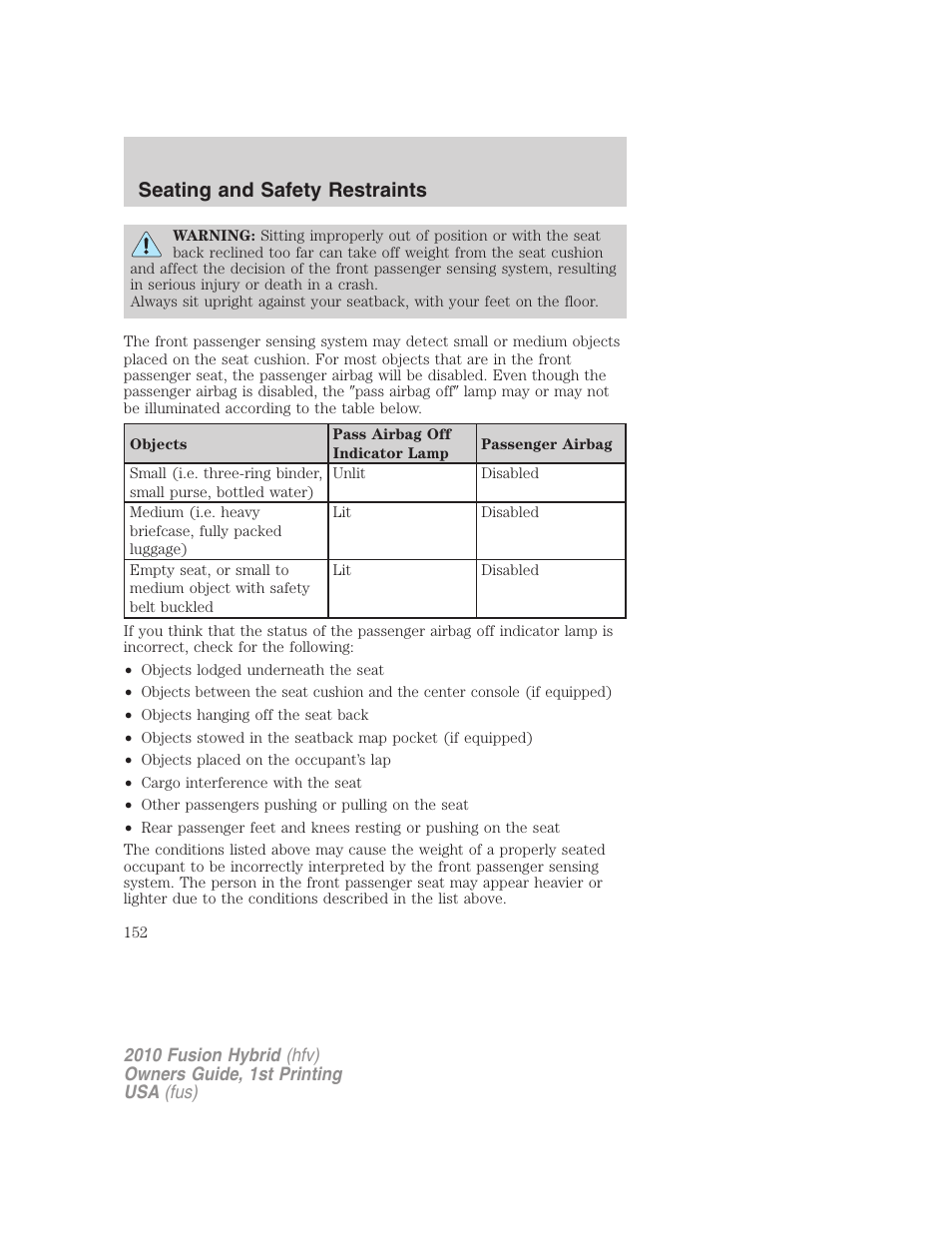 Seating and safety restraints | FORD 2010 Fusion Hybrid v.1 User Manual | Page 152 / 326