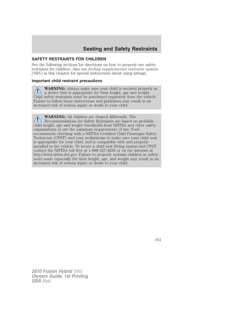 Safety restraints for children, Important child restraint precautions, Child restraints | Seating and safety restraints | FORD 2010 Fusion Hybrid v.1 User Manual | Page 161 / 326