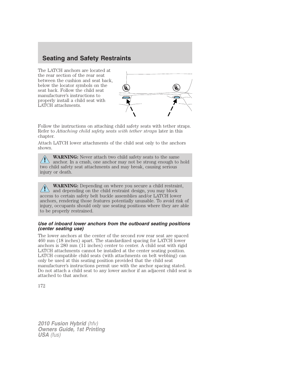 Seating and safety restraints | FORD 2010 Fusion Hybrid v.1 User Manual | Page 172 / 326