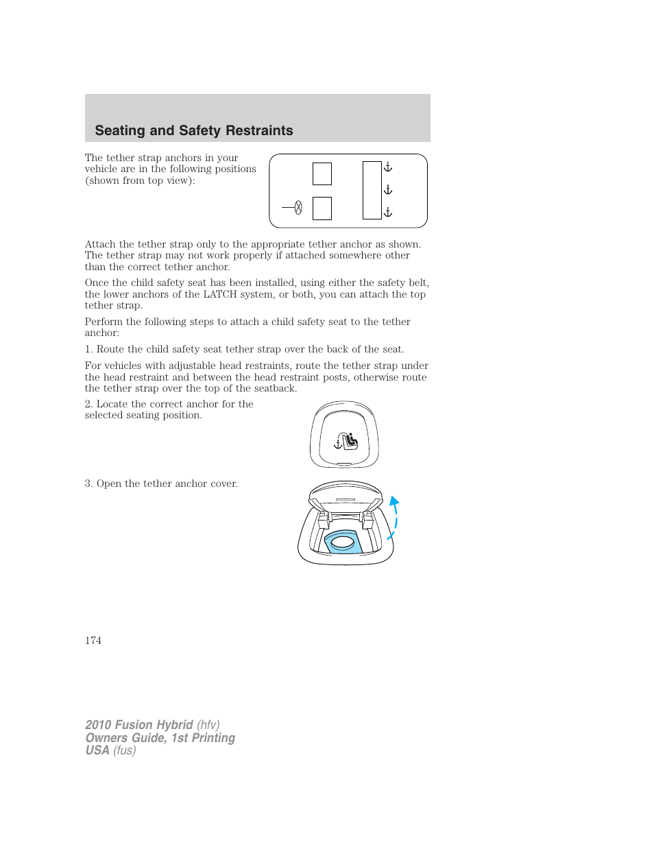 Seating and safety restraints | FORD 2010 Fusion Hybrid v.1 User Manual | Page 174 / 326