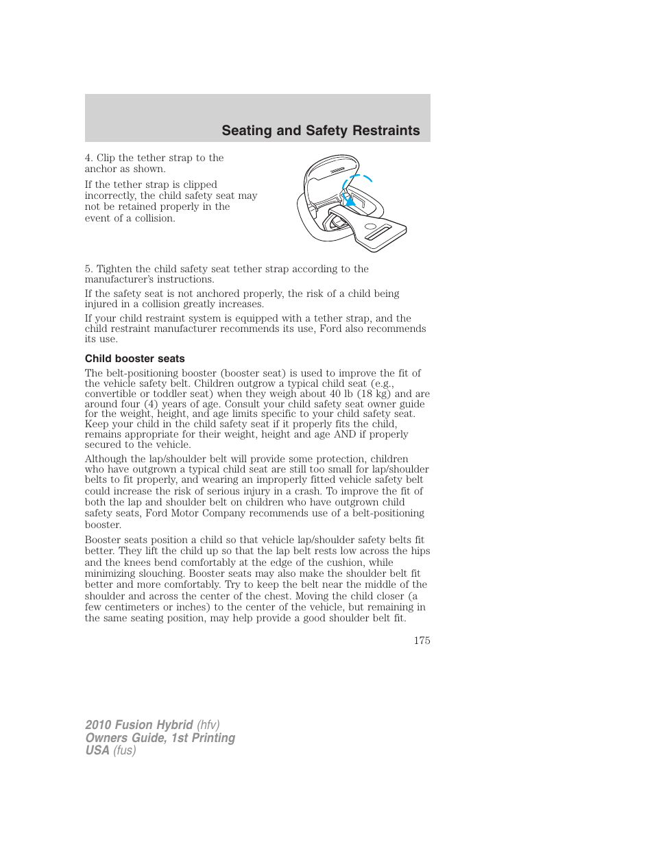 Child booster seats, Seating and safety restraints | FORD 2010 Fusion Hybrid v.1 User Manual | Page 175 / 326