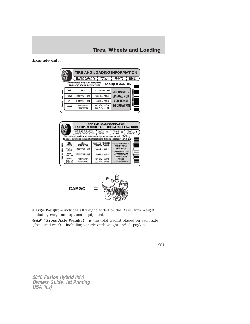 Tires, wheels and loading | FORD 2010 Fusion Hybrid v.1 User Manual | Page 201 / 326