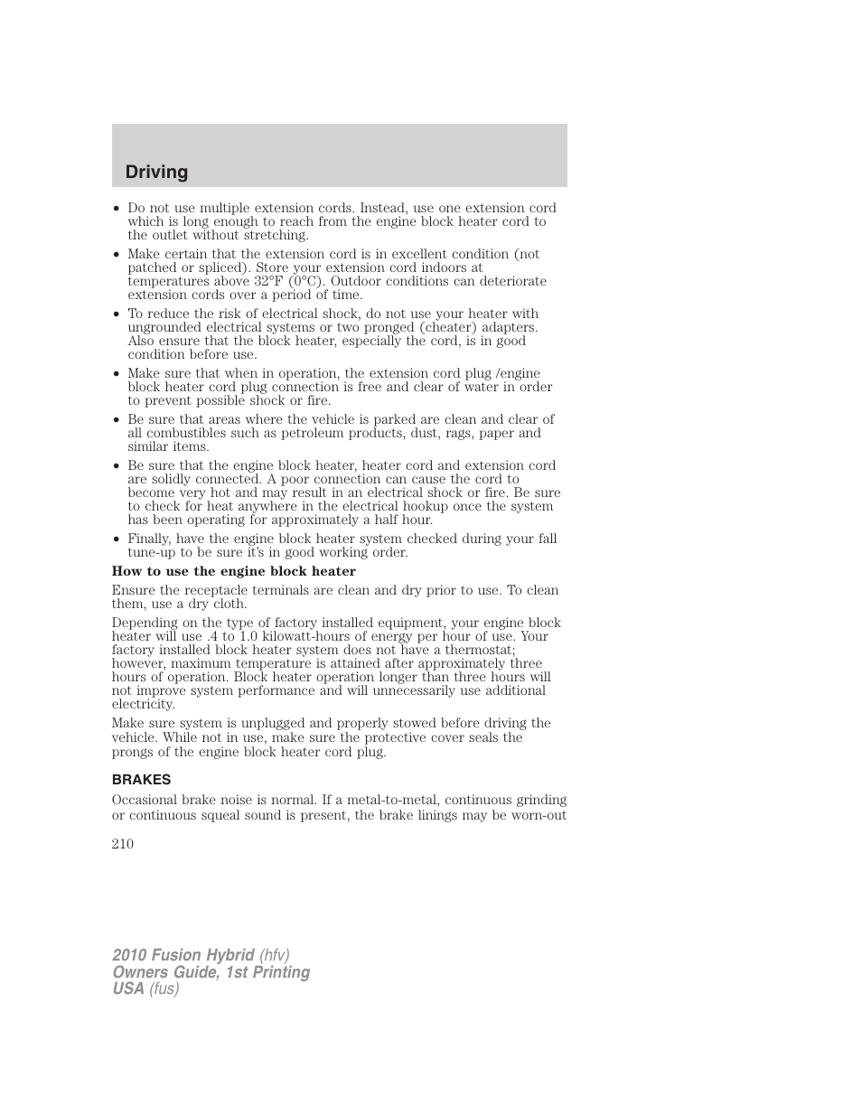 Brakes, Driving | FORD 2010 Fusion Hybrid v.1 User Manual | Page 210 / 326