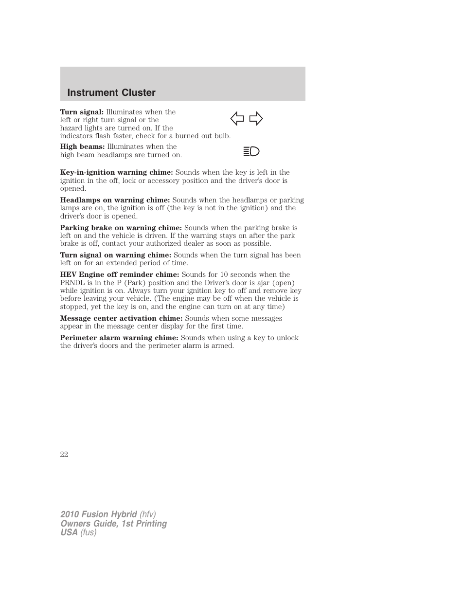 Instrument cluster | FORD 2010 Fusion Hybrid v.1 User Manual | Page 22 / 326