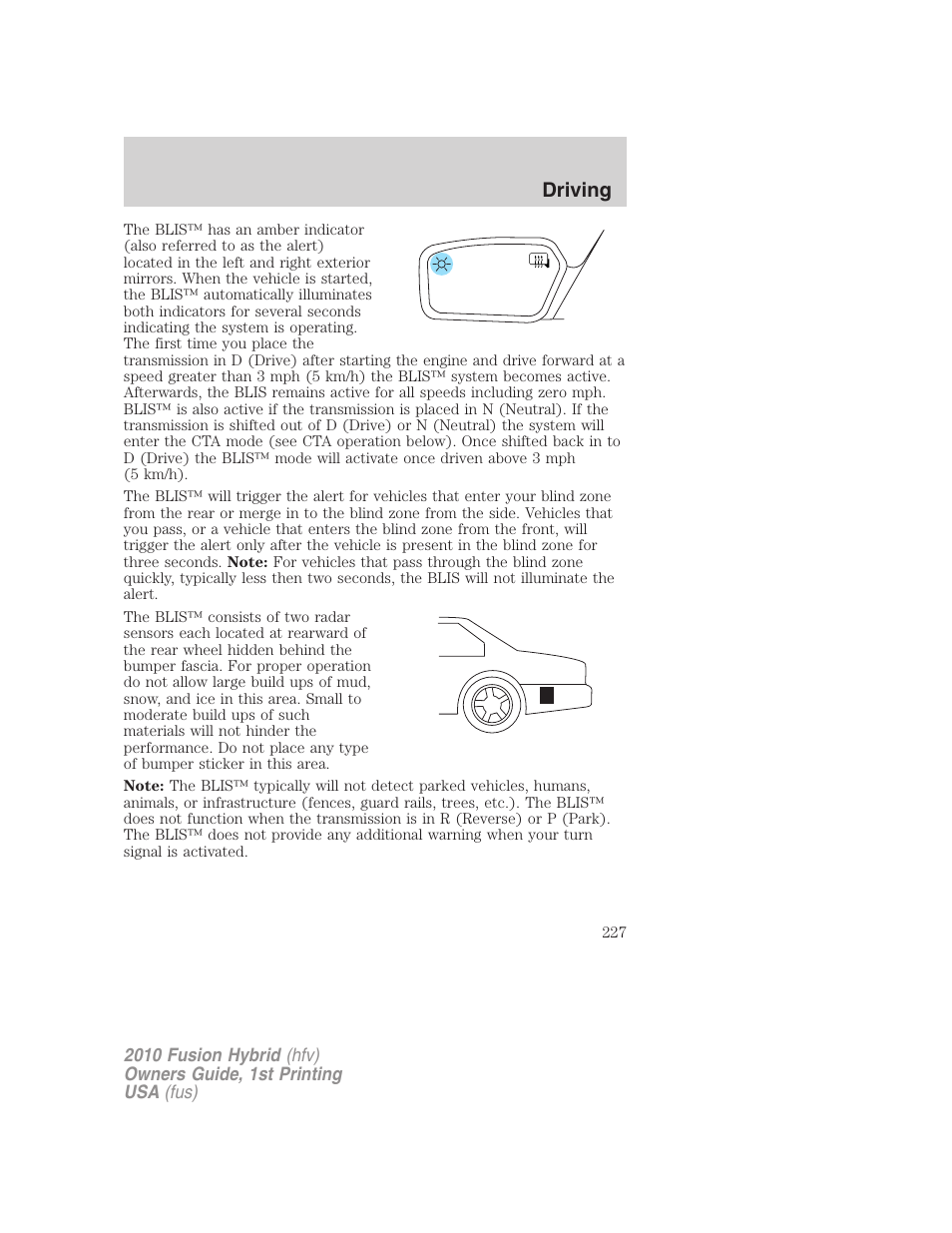 Driving | FORD 2010 Fusion Hybrid v.1 User Manual | Page 227 / 326