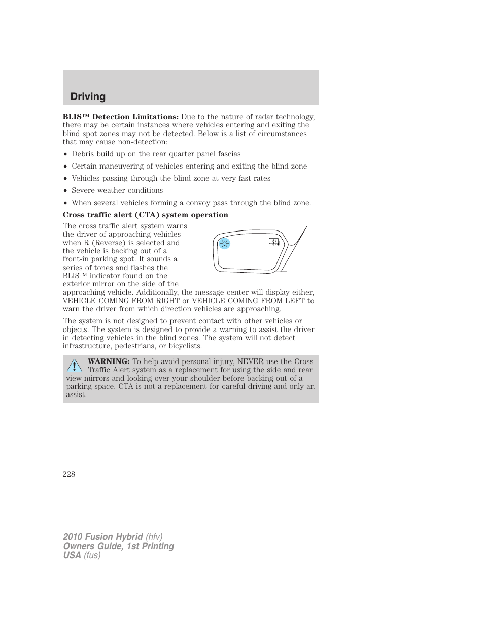 Driving | FORD 2010 Fusion Hybrid v.1 User Manual | Page 228 / 326