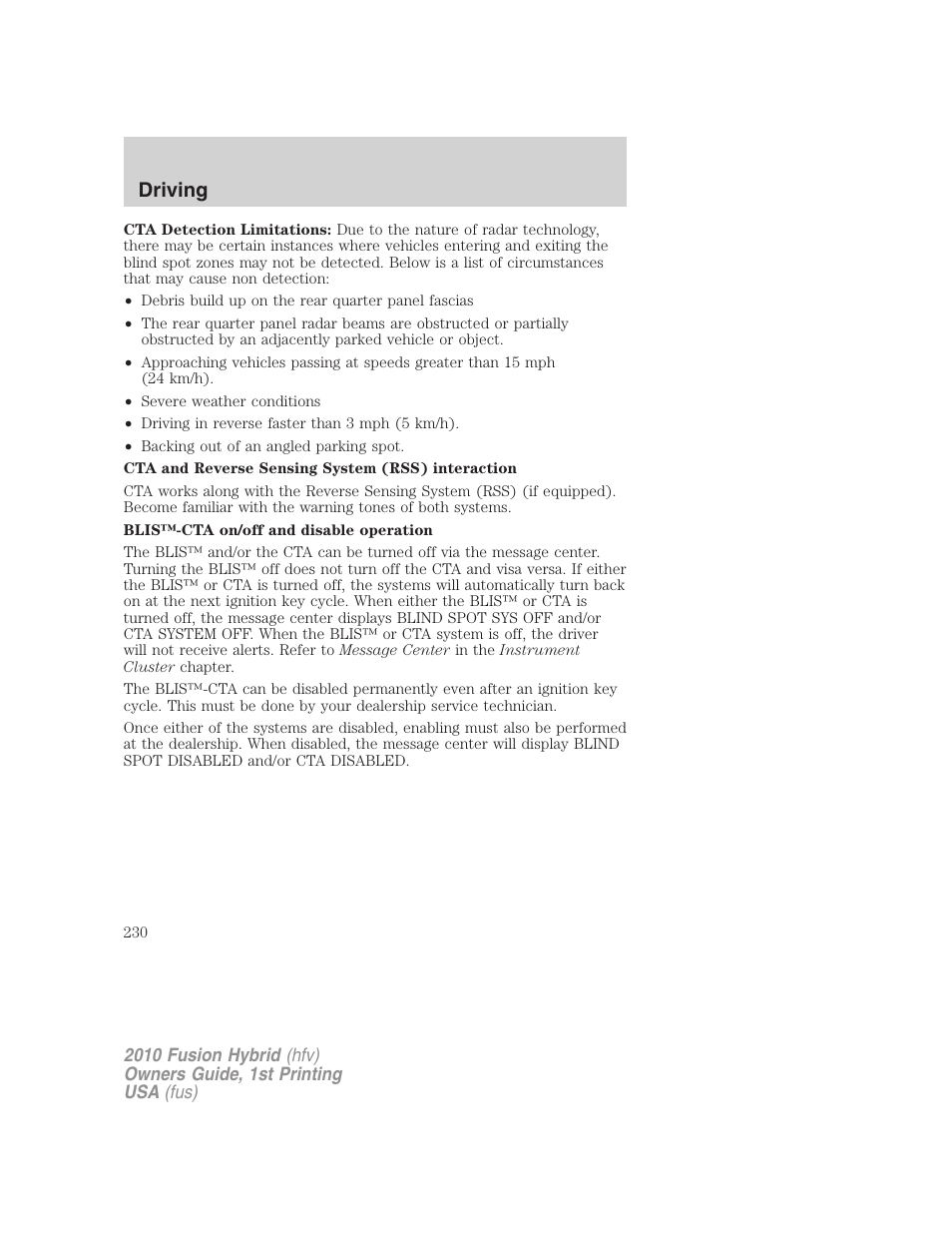 Driving | FORD 2010 Fusion Hybrid v.1 User Manual | Page 230 / 326