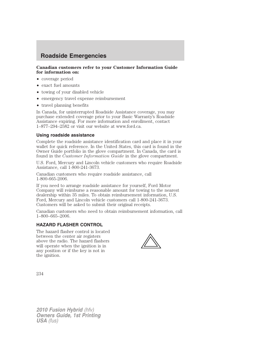 Using roadside assistance, Hazard flasher control, Roadside emergencies | FORD 2010 Fusion Hybrid v.1 User Manual | Page 234 / 326