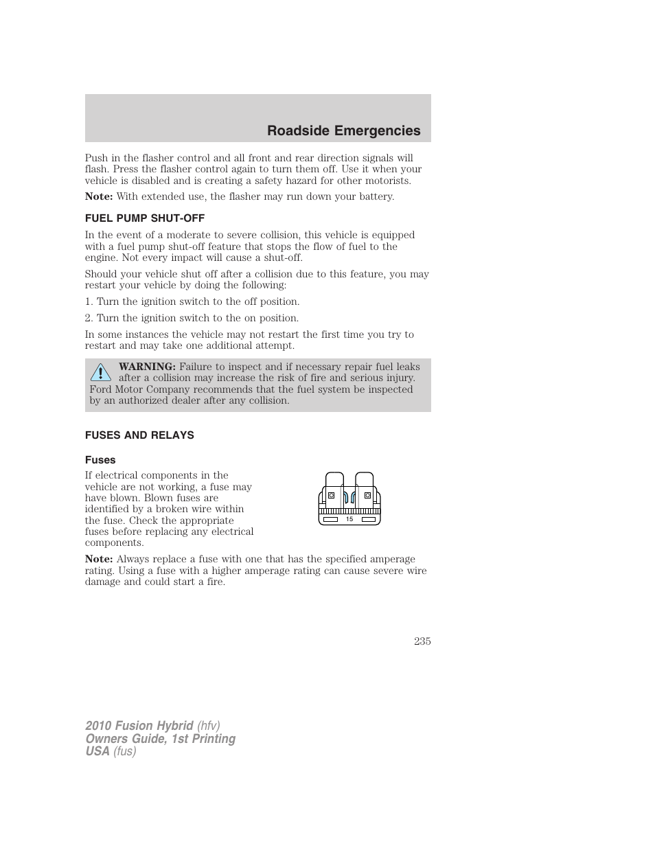 Fuel pump shut-off, Fuses and relays, Fuses | Roadside emergencies | FORD 2010 Fusion Hybrid v.1 User Manual | Page 235 / 326