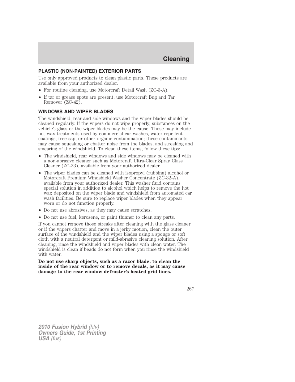 Plastic (non-painted) exterior parts, Windows and wiper blades, Cleaning | FORD 2010 Fusion Hybrid v.1 User Manual | Page 267 / 326