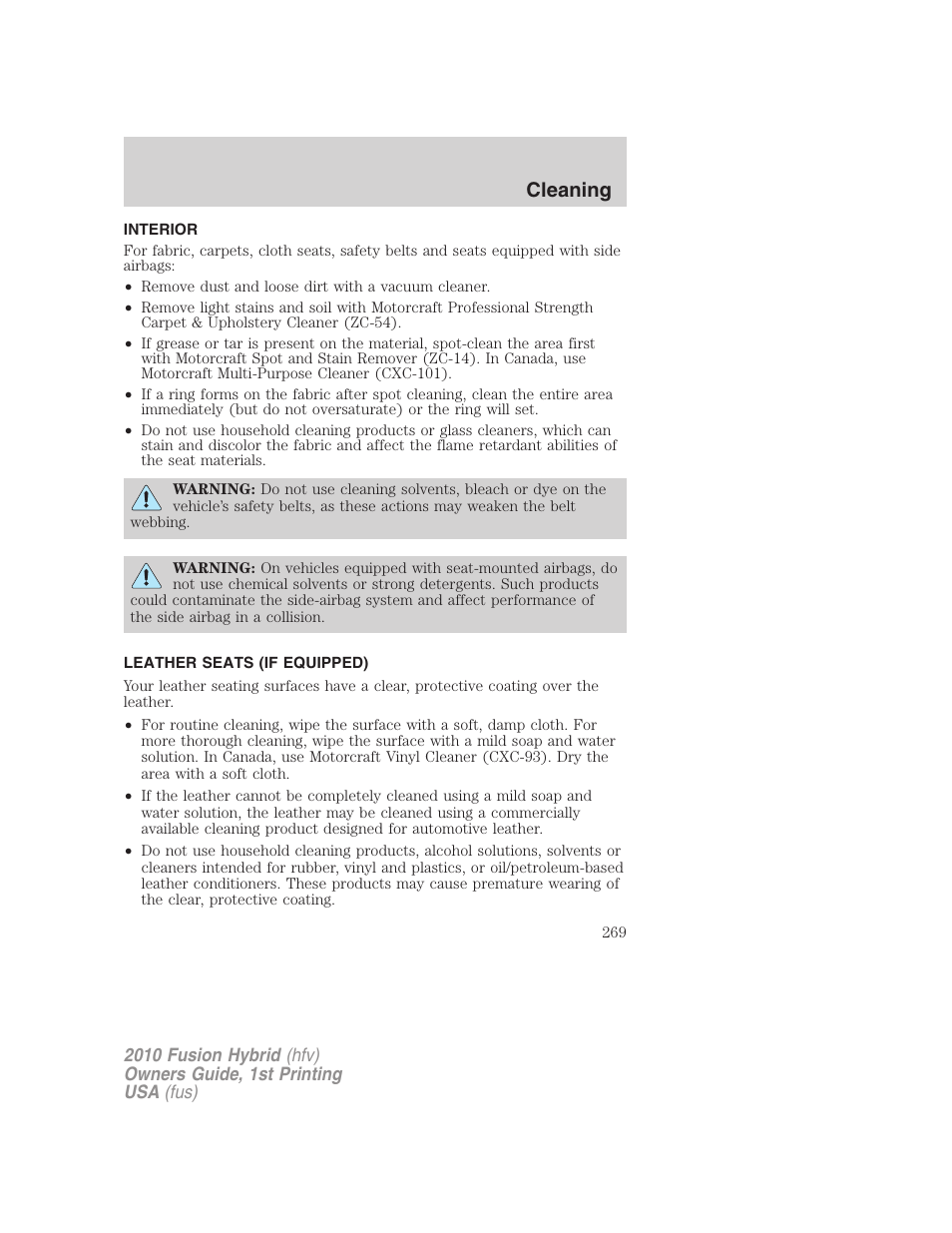 Interior, Leather seats (if equipped), Cleaning | FORD 2010 Fusion Hybrid v.1 User Manual | Page 269 / 326