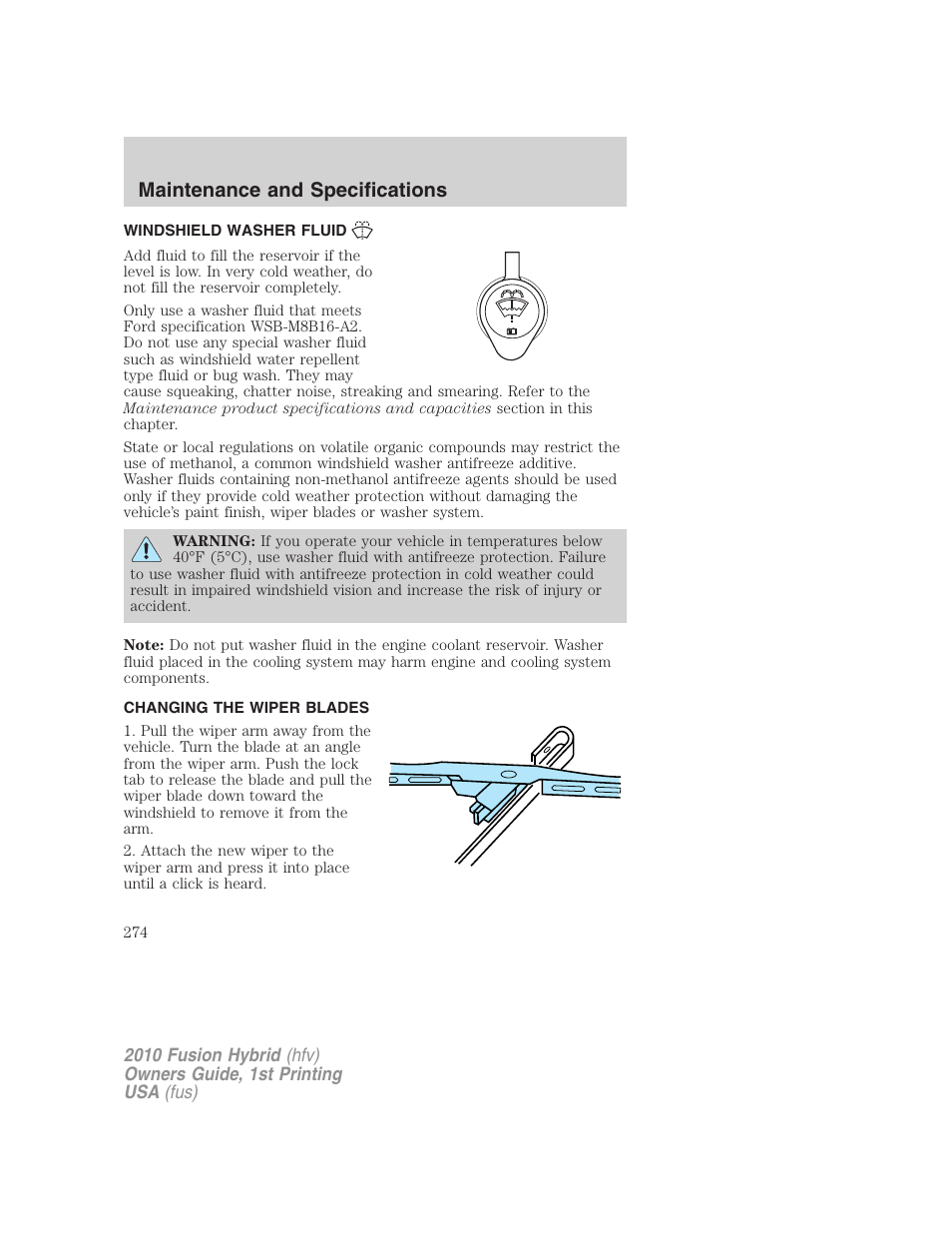 Windshield washer fluid, Changing the wiper blades, Maintenance and specifications | FORD 2010 Fusion Hybrid v.1 User Manual | Page 274 / 326
