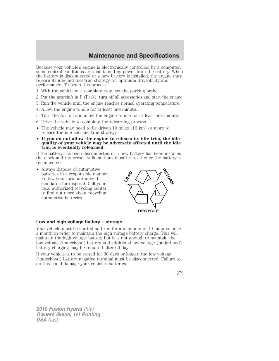 Low and high voltage battery – storage, Maintenance and specifications | FORD 2010 Fusion Hybrid v.1 User Manual | Page 279 / 326