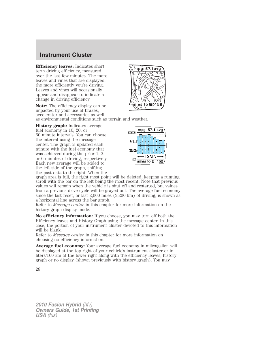 Instrument cluster | FORD 2010 Fusion Hybrid v.1 User Manual | Page 28 / 326