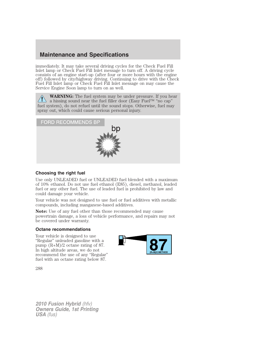 Choosing the right fuel, Octane recommendations | FORD 2010 Fusion Hybrid v.1 User Manual | Page 288 / 326