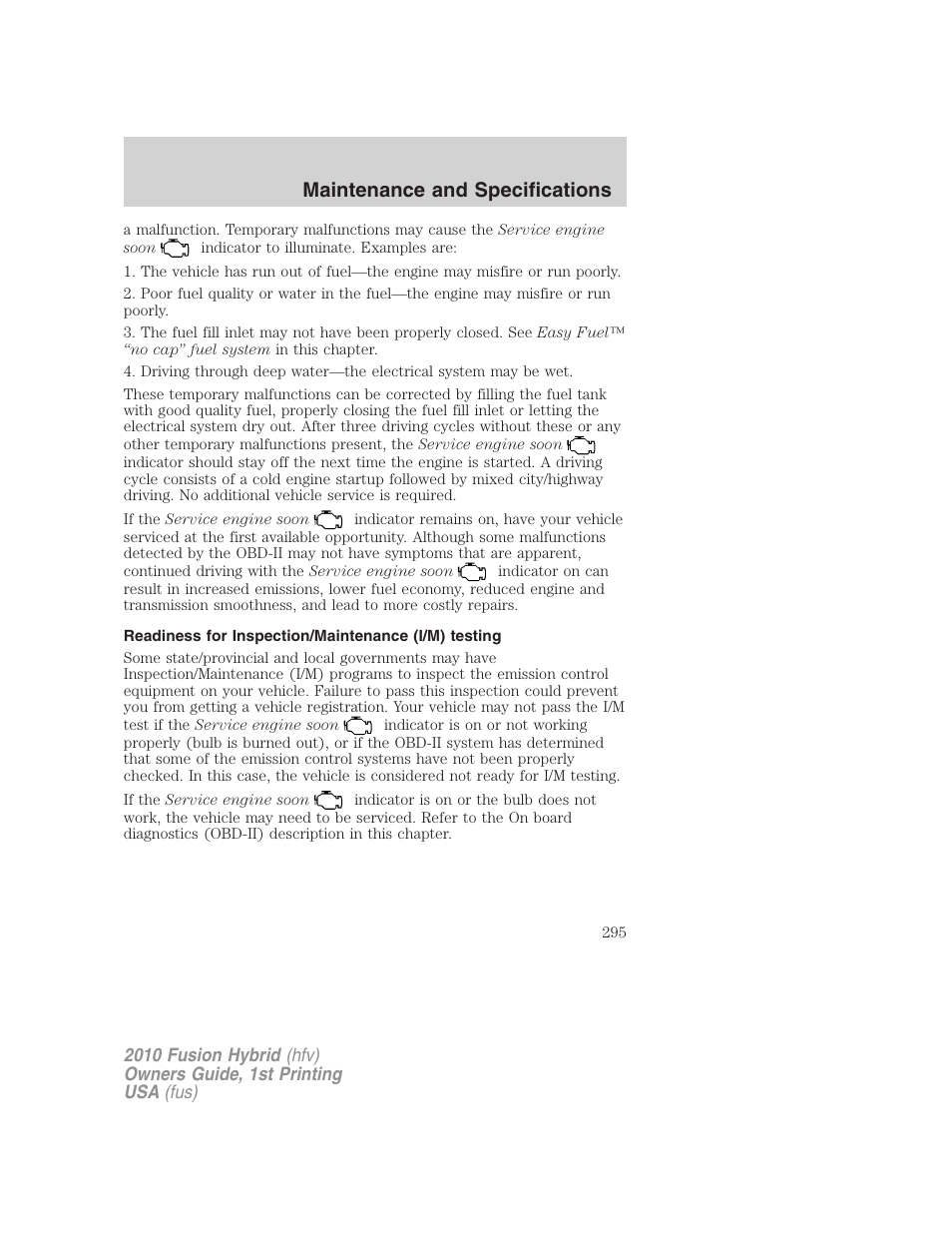 Readiness for inspection/maintenance (i/m) testing, Maintenance and specifications | FORD 2010 Fusion Hybrid v.1 User Manual | Page 295 / 326