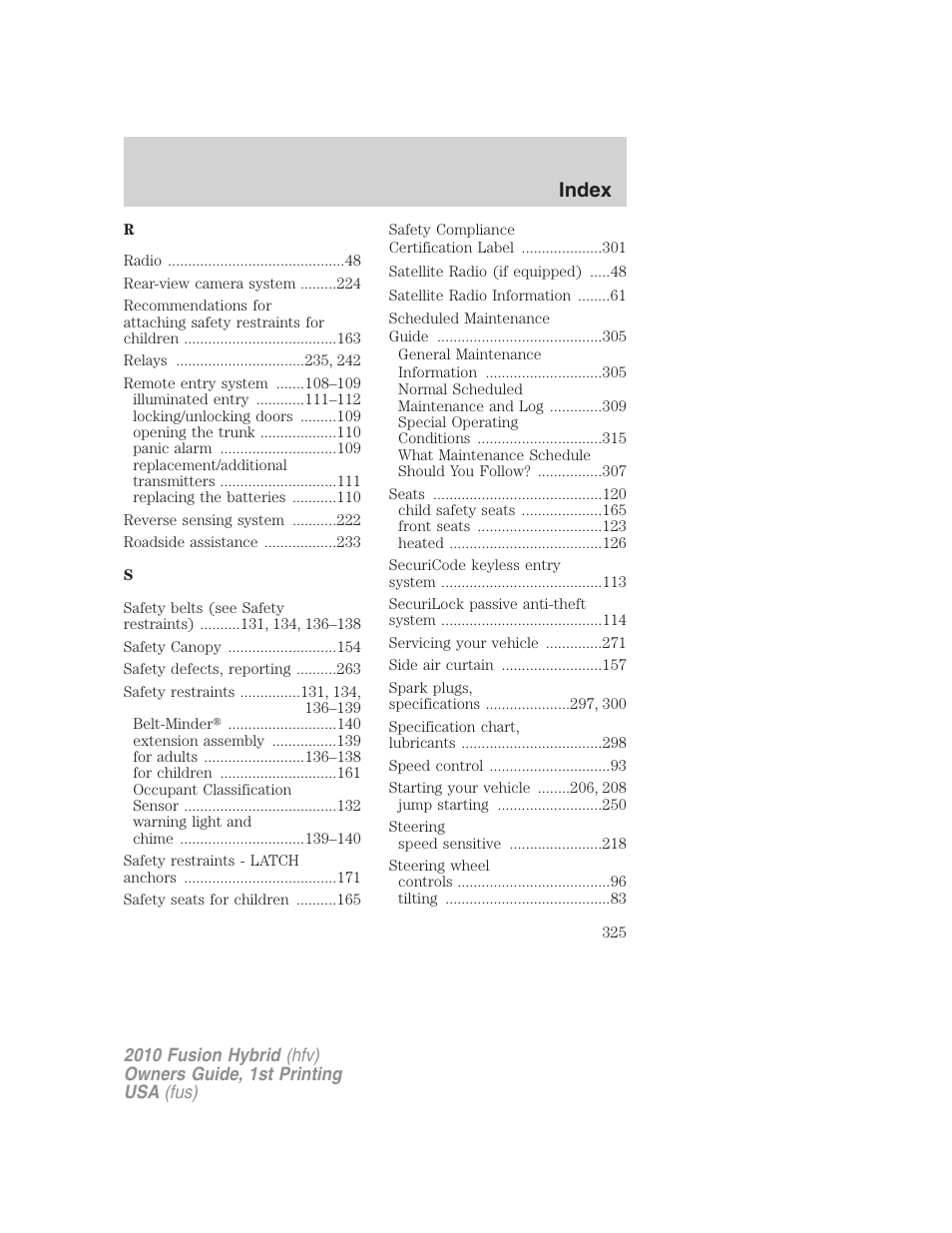 Index | FORD 2010 Fusion Hybrid v.1 User Manual | Page 325 / 326