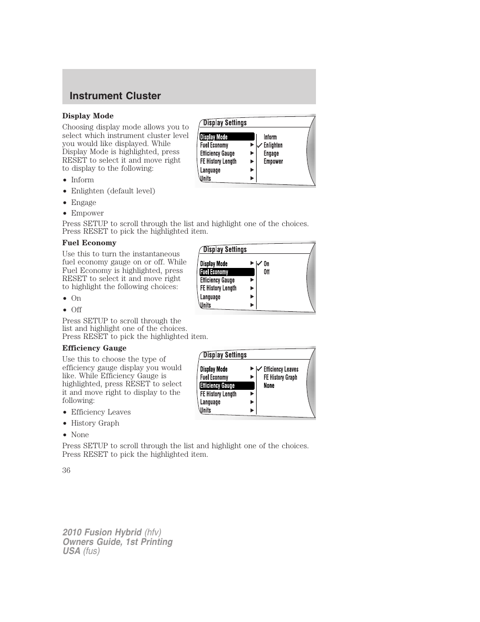 Instrument cluster | FORD 2010 Fusion Hybrid v.1 User Manual | Page 36 / 326