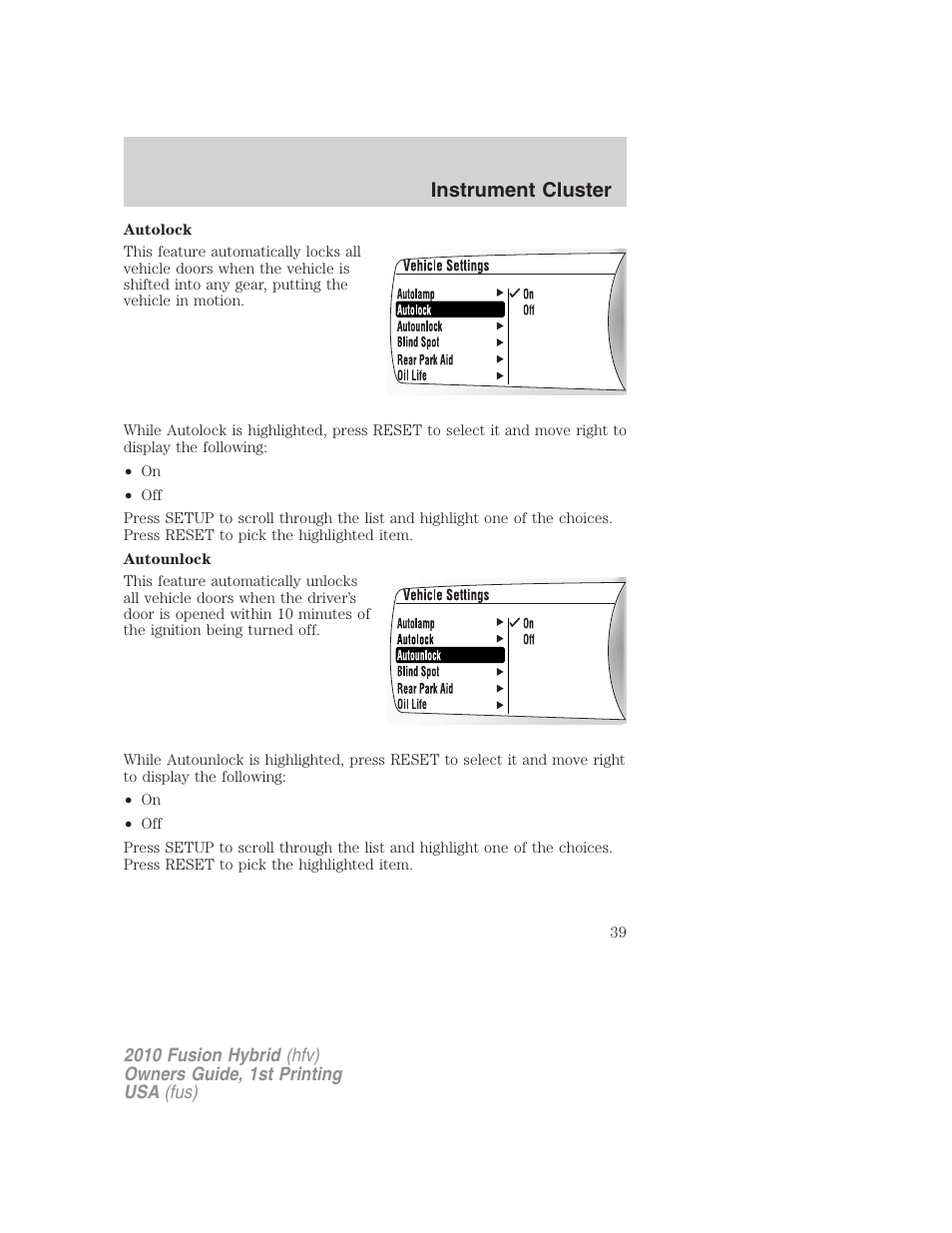 Instrument cluster | FORD 2010 Fusion Hybrid v.1 User Manual | Page 39 / 326