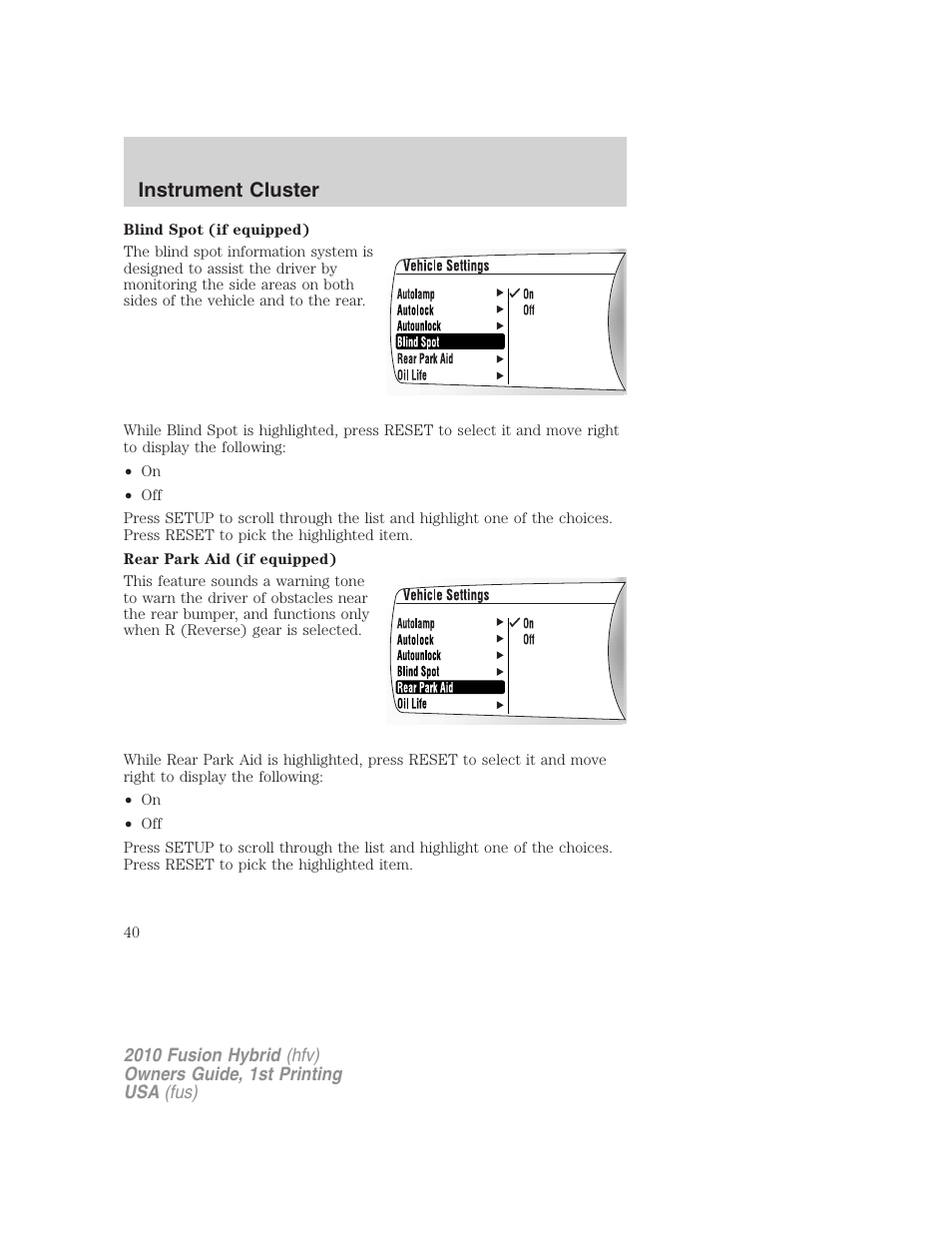 Instrument cluster | FORD 2010 Fusion Hybrid v.1 User Manual | Page 40 / 326