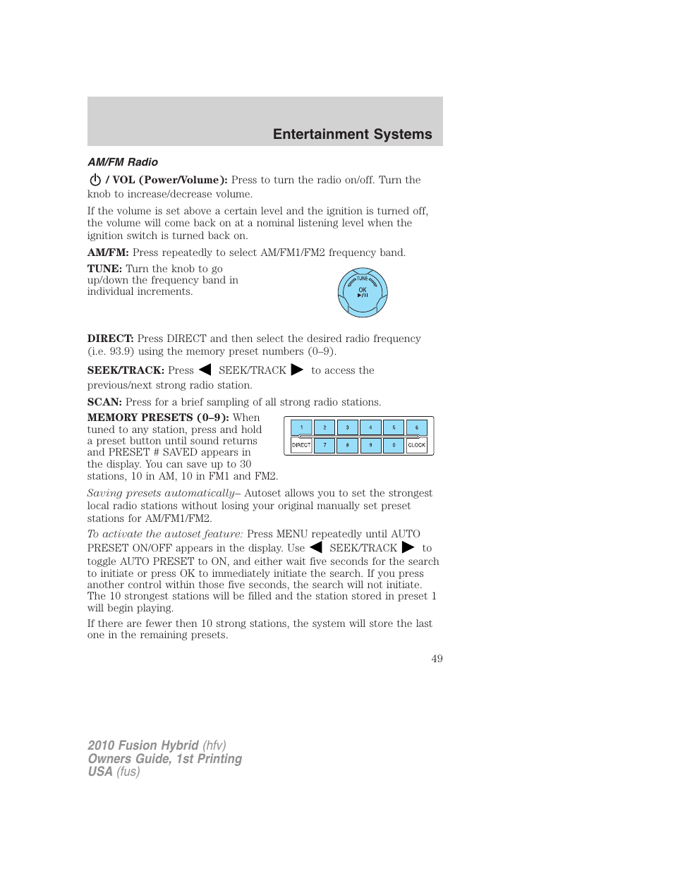Am/fm radio, Entertainment systems | FORD 2010 Fusion Hybrid v.1 User Manual | Page 49 / 326