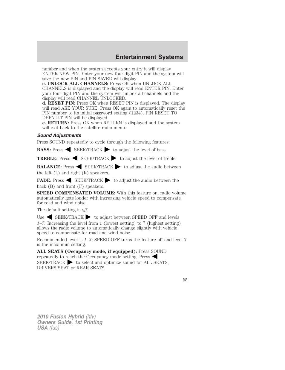 Sound adjustments, Entertainment systems | FORD 2010 Fusion Hybrid v.1 User Manual | Page 55 / 326