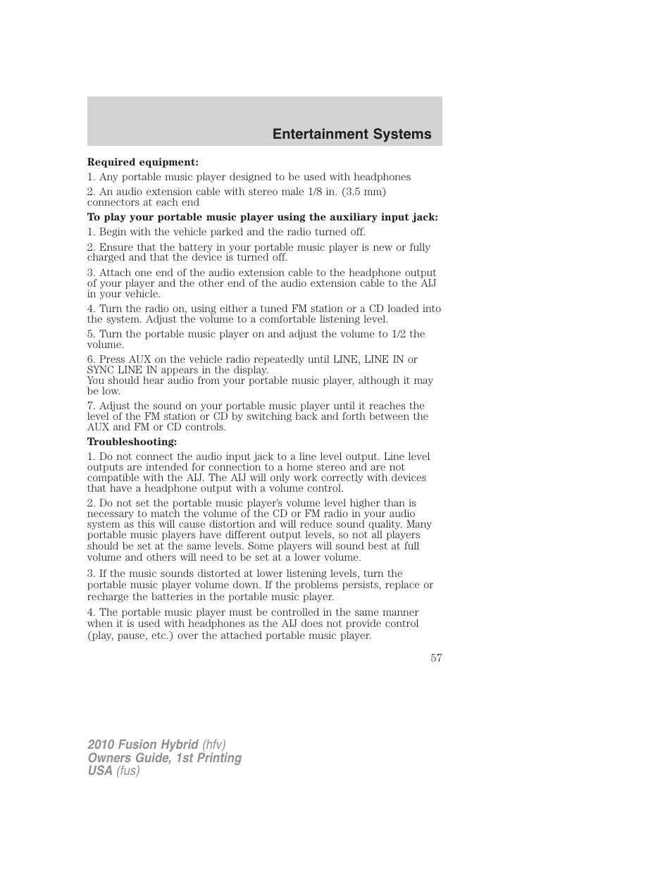 Entertainment systems | FORD 2010 Fusion Hybrid v.1 User Manual | Page 57 / 326