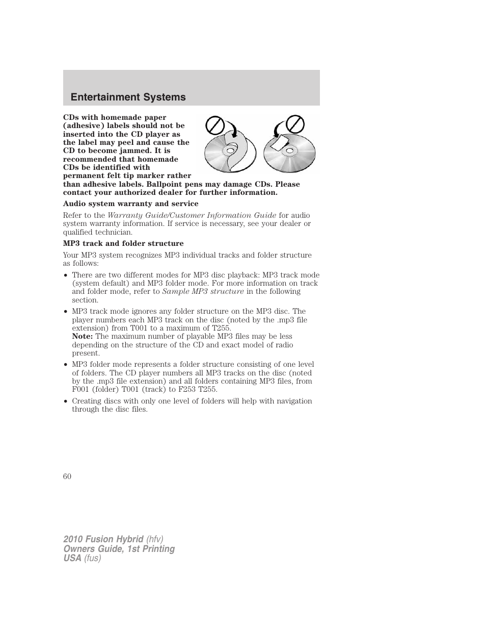 Entertainment systems | FORD 2010 Fusion Hybrid v.1 User Manual | Page 60 / 326