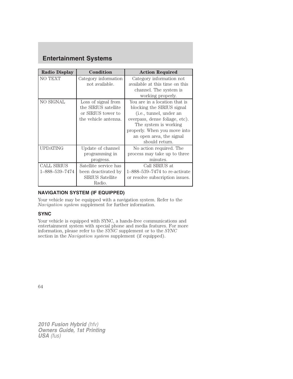 Navigation system (if equipped), Sync, Navigation system | Entertainment systems | FORD 2010 Fusion Hybrid v.1 User Manual | Page 64 / 326