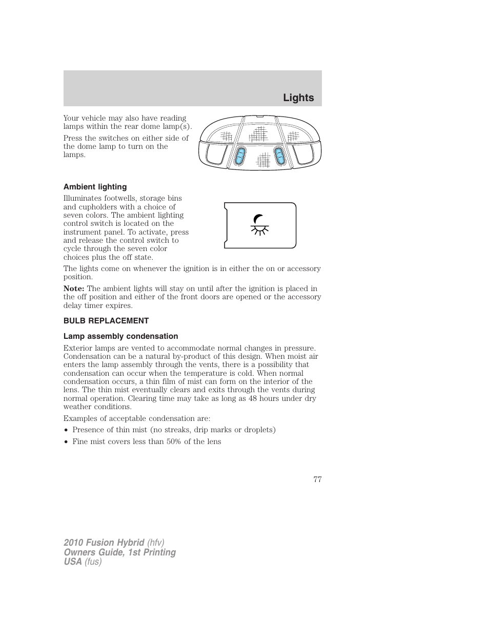 Ambient lighting, Bulb replacement, Lamp assembly condensation | Lights | FORD 2010 Fusion Hybrid v.1 User Manual | Page 77 / 326