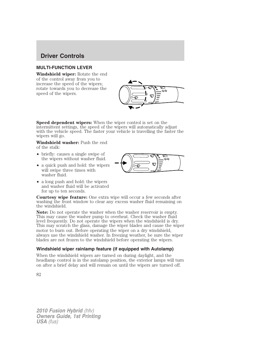 Driver controls, Multi-function lever, Windshield wiper/washer control | FORD 2010 Fusion Hybrid v.1 User Manual | Page 82 / 326