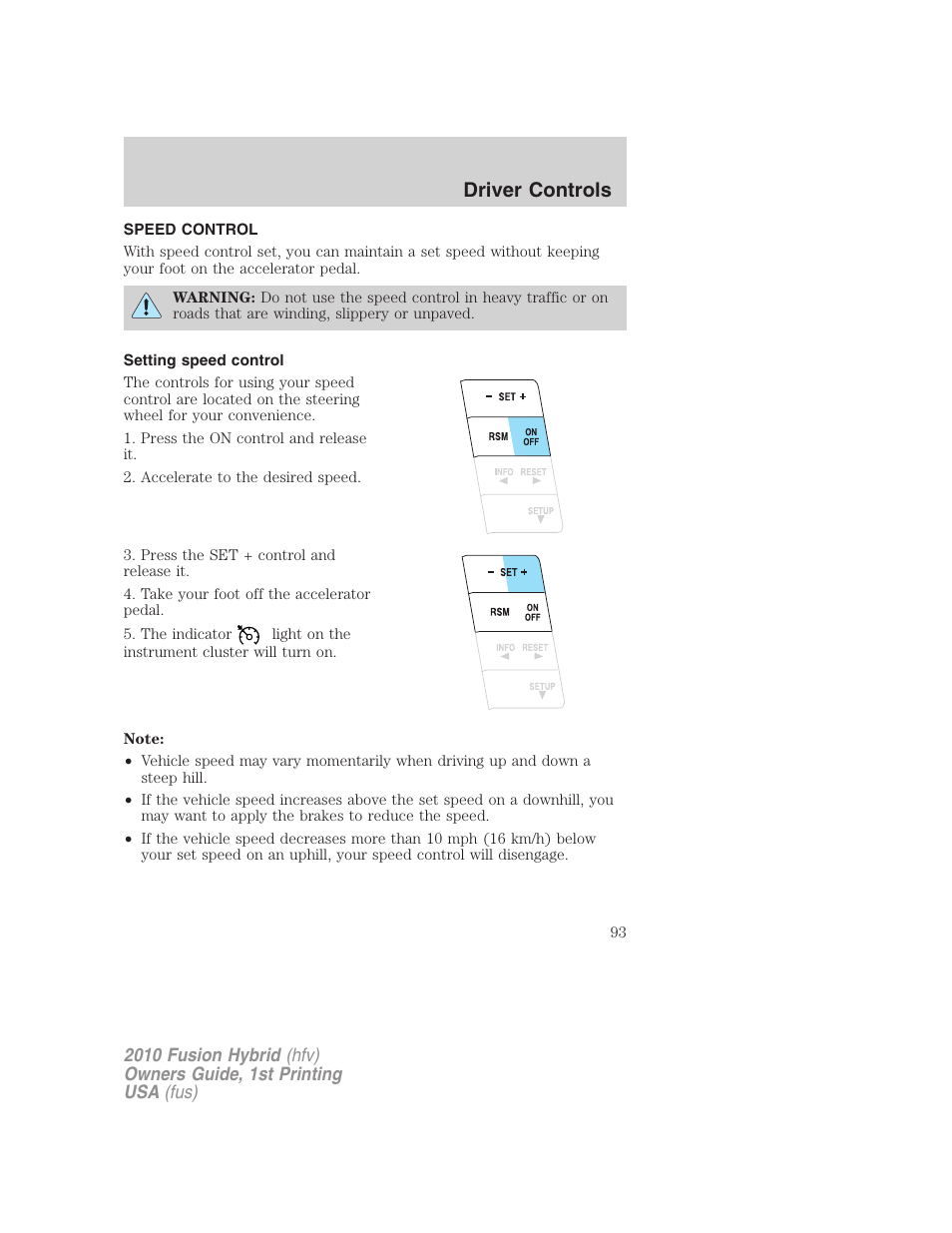 Speed control, Setting speed control, Driver controls | FORD 2010 Fusion Hybrid v.1 User Manual | Page 93 / 326