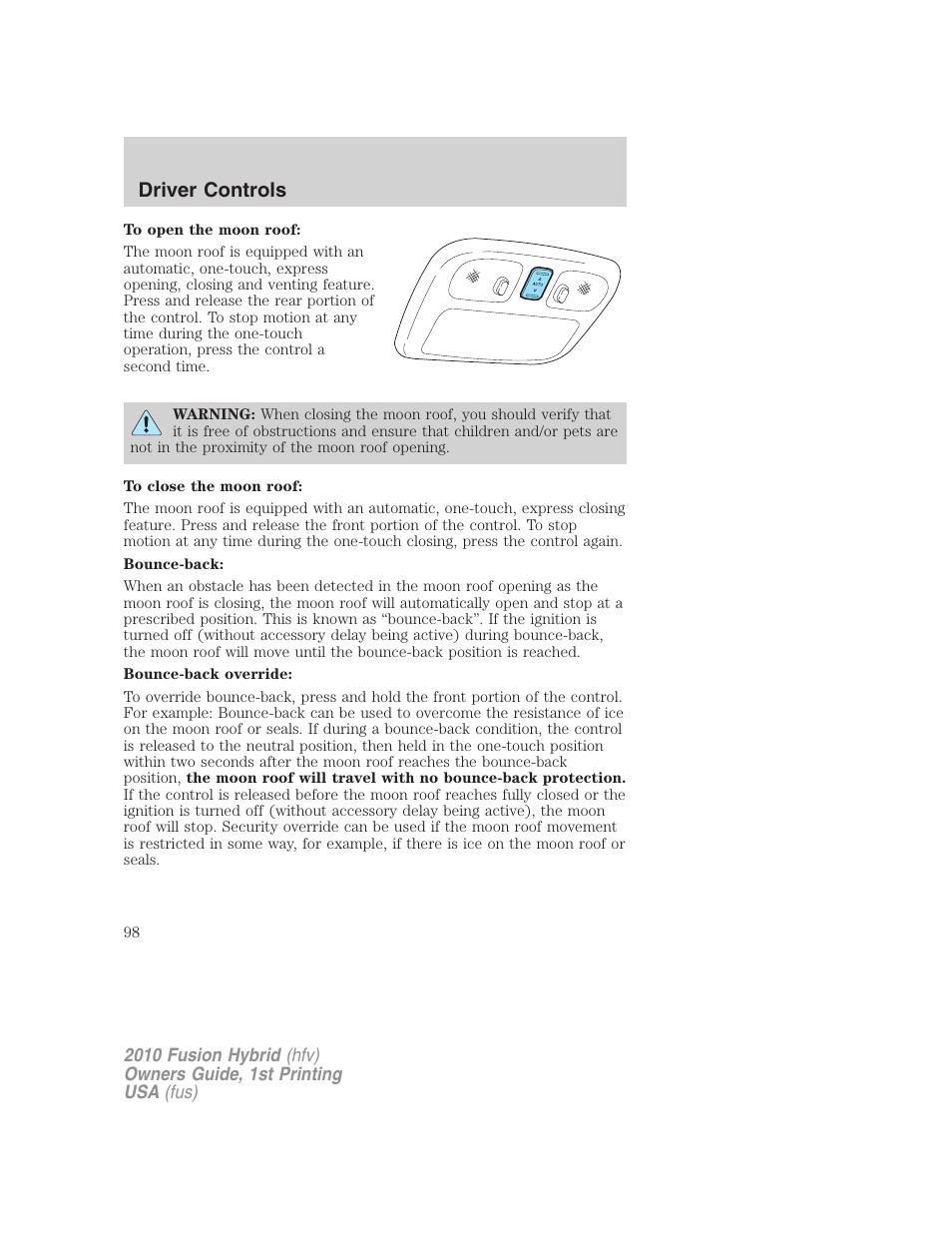 Driver controls | FORD 2010 Fusion Hybrid v.1 User Manual | Page 98 / 326