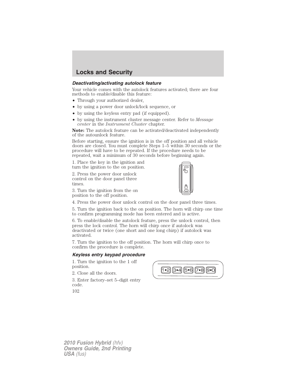 Deactivating/activating autolock feature, Keyless entry keypad procedure, Locks and security | FORD 2010 Fusion Hybrid v.2 User Manual | Page 102 / 327