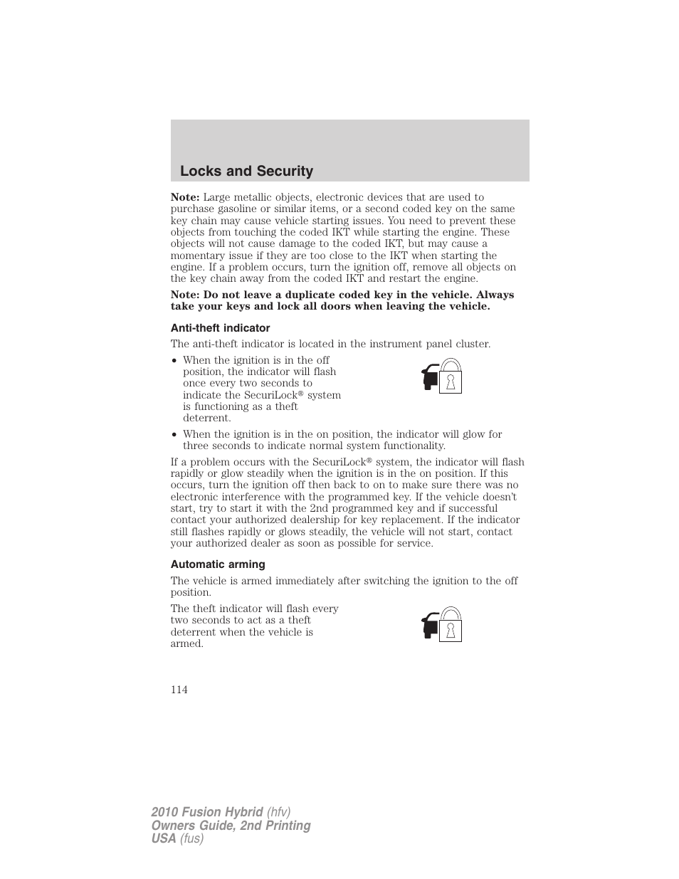 Anti-theft indicator, Automatic arming, Locks and security | FORD 2010 Fusion Hybrid v.2 User Manual | Page 114 / 327
