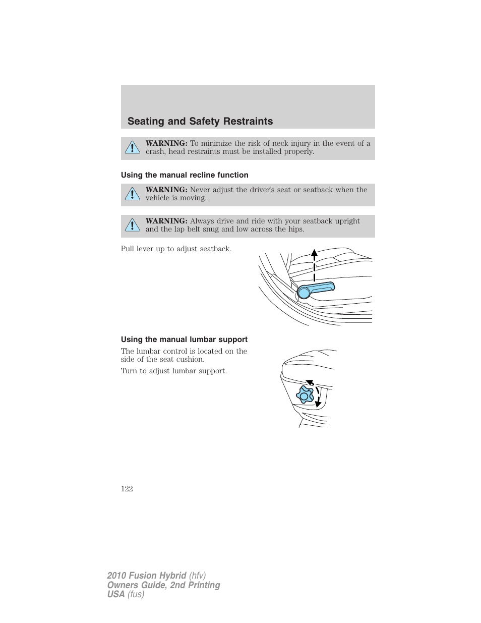 Using the manual recline function, Using the manual lumbar support, Seating and safety restraints | FORD 2010 Fusion Hybrid v.2 User Manual | Page 122 / 327