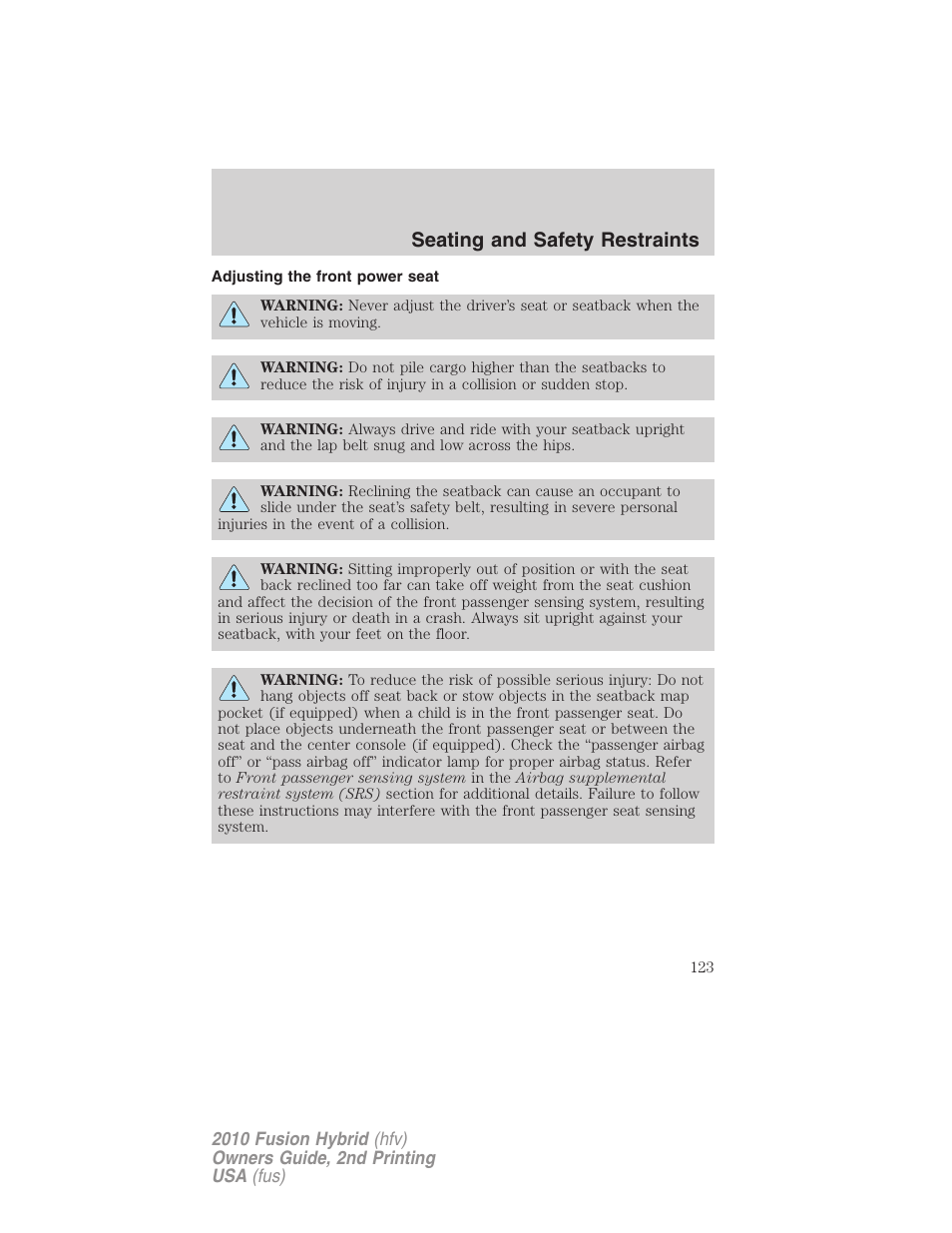 Adjusting the front power seat, Seating and safety restraints | FORD 2010 Fusion Hybrid v.2 User Manual | Page 123 / 327