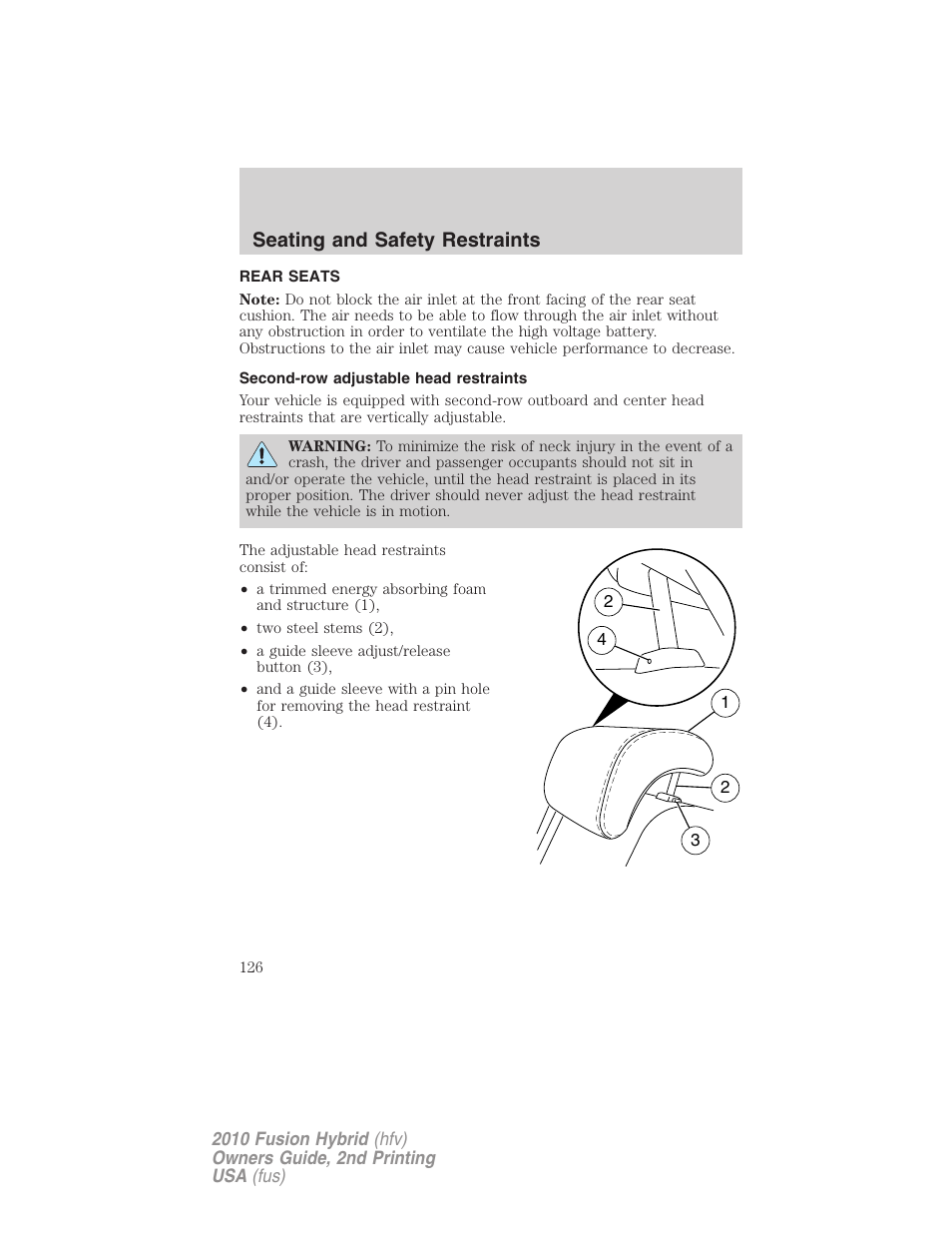 Rear seats, Second-row adjustable head restraints, Seating and safety restraints | FORD 2010 Fusion Hybrid v.2 User Manual | Page 126 / 327