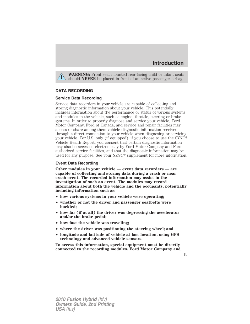 Data recording, Service data recording, Event data recording | Introduction | FORD 2010 Fusion Hybrid v.2 User Manual | Page 13 / 327