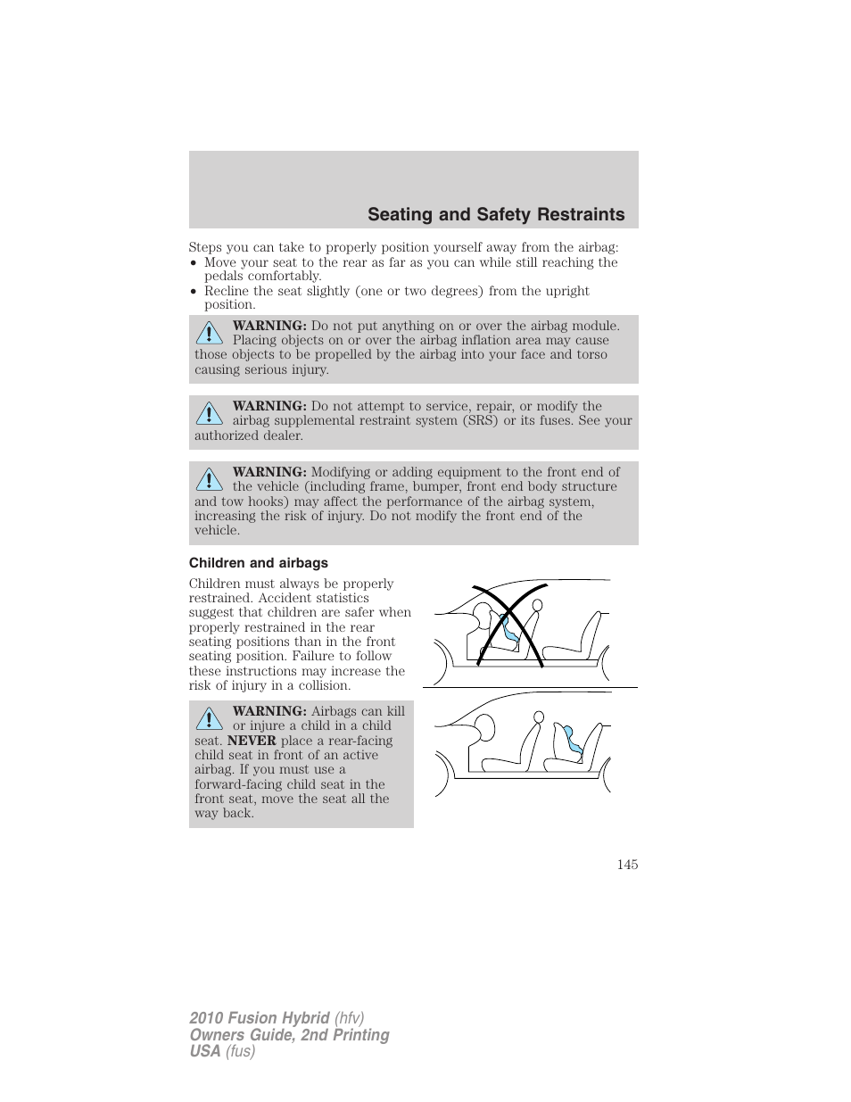 Children and airbags, Seating and safety restraints | FORD 2010 Fusion Hybrid v.2 User Manual | Page 145 / 327