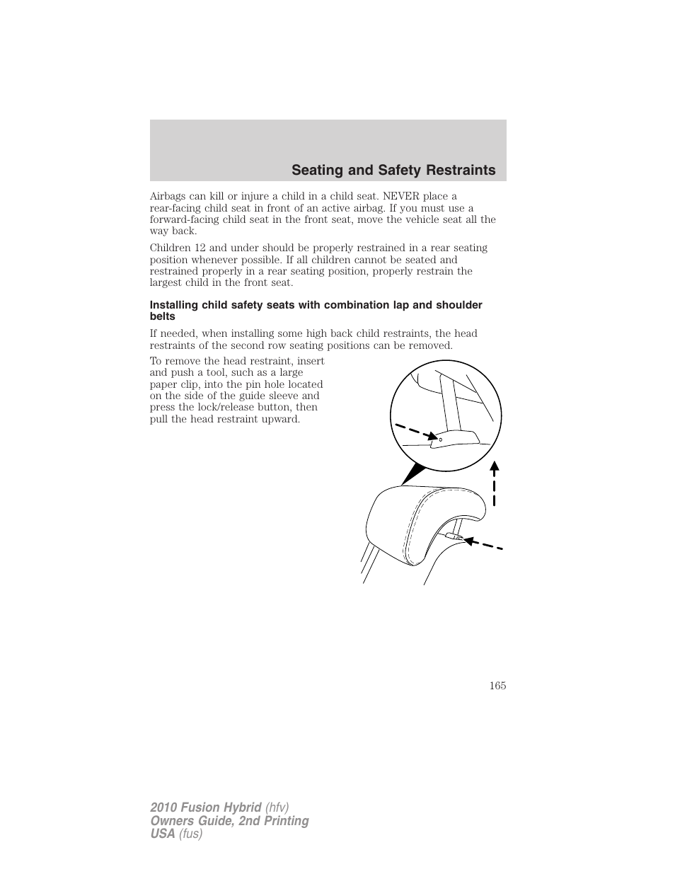 Seating and safety restraints | FORD 2010 Fusion Hybrid v.2 User Manual | Page 165 / 327